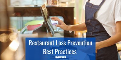Restaurant Loss Prevention Best Practices- by Mirus
